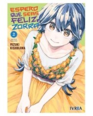 MIZUKI KISHIKAWA,IVREA,,9788410475496,ESPERO QUE SEAS FELIZ, ZORRA 02