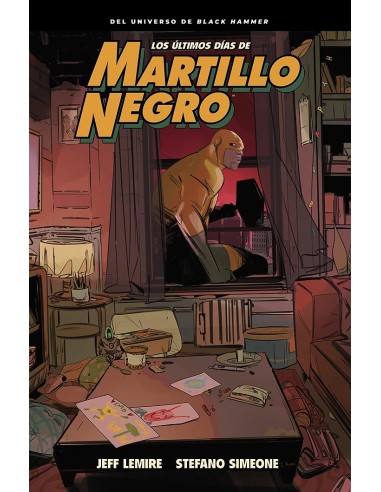 LOS ÚLTIMOS DÍAS DE MARTILLO NEGRO 9788419670991 LOS ÚLTIMOS DÍAS DE MARTILLO NEGRO 9788419670991