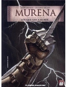 SEGUNDA MANO MURENA Nº04 LOS QUE VAN A MORIR Los que van a morir......