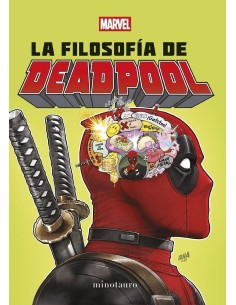 LA FILOSOFIA DE DEADPOOL 9788445009628  19,95 € LA FILOSOFIA DE DEADPOOL 9788445009628  19,95 €