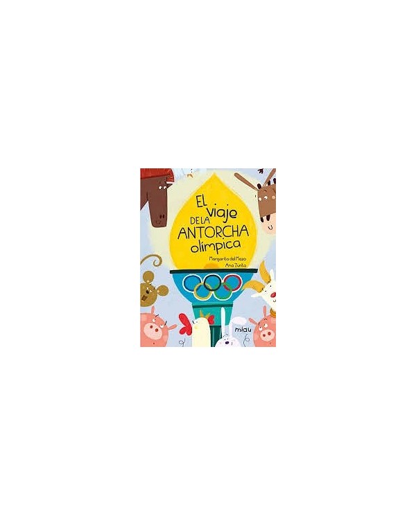 VIAJE DE LA ANTORCHA OLIMPICA,EL 9788418753602  15,95 €