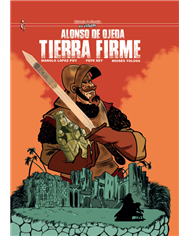 Moisés Tolosa,Cascaborra,,9788412893847,Alonso de Ojeda. Tierra Firme Moisés Tolosa,Cascaborra,,9788412893847,Alonso de Ojeda. Tierra Firme