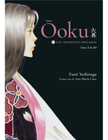 YOSHINAGA FUMI,TOMODOMO,,9788418739576,OOKU LOS APOSENTOS PRIVADOS VOL 2