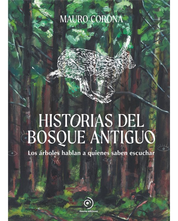 CORONA MAURO,DUOMO,,9788419834676,HISTORIAS DEL BOSQUE ANTIGUO