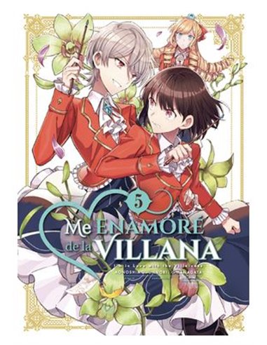 ME ENAMORE DE LA VILLANA 05 (COMIC) ME ENAMORE DE LA VILLANA 05 (COMIC)