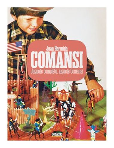 JUAN HERMIDA,DOLMEN EDICIONES,,9788410390362,JUGUETE COMPLETO, JUGUETE COMANSI