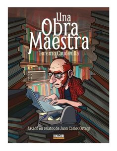 LORENZO CAUDEVILLA,DOLMEN EDICIONES,,9788410390355,UNA OBRA MAESTRA