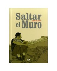 MAXIMILIEN LE ROY,001 EDICIONES,,9788896573808,SALTAR EL MURO