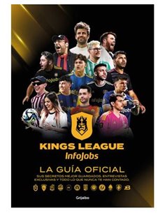 KING'S LEAGUE,RANDOM HOUSE MONDADORI,,9788425367779,KINGS LEAGUE: GUIA OFICIAL KING'S LEAGUE,RANDOM HOUSE MONDADORI,,9788425367779,KINGS LEAGUE: GUIA OFICIAL