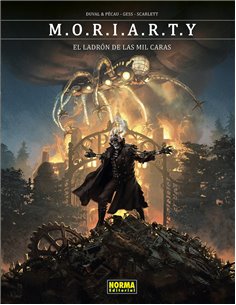 PECAU JEAN PIERRE/GESS/DUVAL/SCARLET,NORMA,,9788467972269,MORIARTY EL LADRON DE LAS MIL CARAS