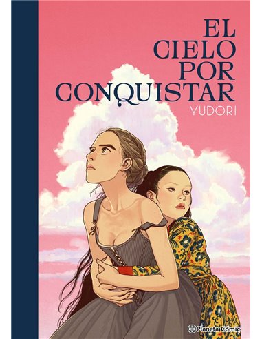 YUDORI,PLANETA COMIC,,9788411611985,EL CIELO POR CONQUISTAR