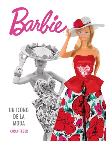 FEDER  KARAN,LUNWERG,,9788419875679,BARBIE
UN ICONO DE LA MODA