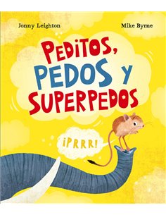BYRNE, MIKE / LEIGHTON, JONNY,NUBEOCHO,,978841007476751000,PEDITOS PEDOS Y SUPERPEDOS BYRNE, MIKE / LEIGHTON, JONNY,NUBEOCHO,,978841007476751000,PEDITOS PEDOS Y SUPERPEDOS
