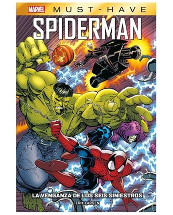 ERIK LARSEN,PANINI,,9788410513662,MARVEL MUST HAVE. SPIDERMAN: LA VENGANZA DE LOS SEIS SINIESTROS