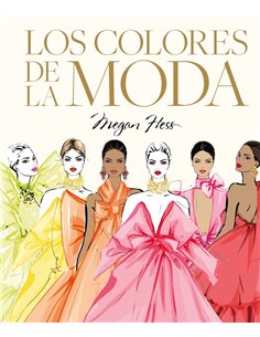 HESS  MEGAN,LUNWERG,,9788419875938,LOS COLORES DE LA MODA,30,6730769230769