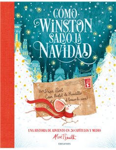 SMITH  ALEX.,EDELVIVES,,9788414061497,COMO WINSTON SALVO LA NAVIDAD
Una historia de Adviento en 24 capitulos y medio,19,1346153 SMITH  ALEX.,EDELVIVES,,9788414061497,COMO WINSTON SALVO LA NAVIDAD
Una historia de Adviento en 24 capitulos y medio,19,1346153
