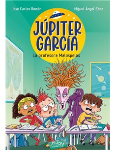 ROMAN  JOSE CARLOS / SAEZ  MIGUEL ANGEL,JAGUAR EDICIONES,,9788410208193,JUPITER GARCIA LA PROFESORA MALOSPELOS,12,0192307692308 ROMAN  JOSE CARLOS / SAEZ  MIGUEL ANGEL,JAGUAR EDICIONES,,9788410208193,JUPITER GARCIA LA PROFESORA MALOSPELOS,12,0192307692308