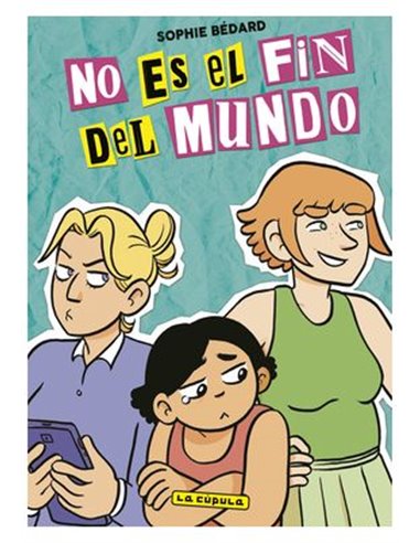 SOPHIE BEDARD,LA CUPULA,,9788410264168,NO ES EL FIN DEL MUNDO,19,13