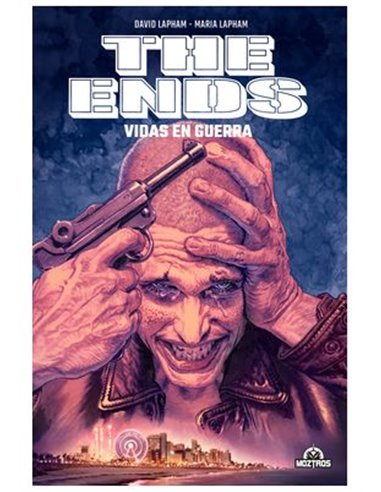 DAVID LAPHAM,MOZTROS,,9788410463103,THE ENDS - VIDAS EN GUERRA,21,06