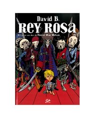 DAVID BEAUCHARD,001 EDICIONES,,9788896573969,REY ROSA (COMIC),9,57 DAVID BEAUCHARD,001 EDICIONES,,9788896573969,REY ROSA (COMIC),9,57