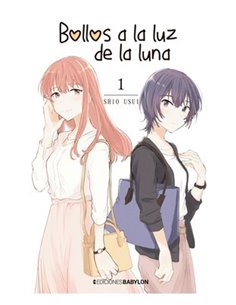 SHIO USUI,EDICIONES BABYLON,,9788418612824,BOLLOS A LA LUZ DE LA LUNA 01,9,57 SHIO USUI,EDICIONES BABYLON,,9788418612824,BOLLOS A LA LUZ DE LA LUNA 01,9,57