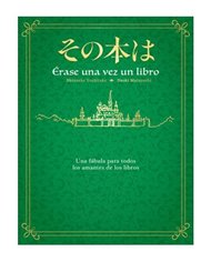 YOSHITAKE,RANDOM HOUSE MONDADORI,,9788401031946,ERASE UNA VEZ UN LIBRO,22,02