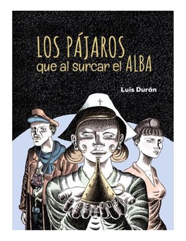 LUIS DURAN,DOLMEN EDICIONES,,9788410390492,LOS PAJAROS QUE AL SURCAR EL ALBA,25,87 LUIS DURAN,DOLMEN EDICIONES,,9788410390492,LOS PAJAROS QUE AL SURCAR EL ALBA,25,87