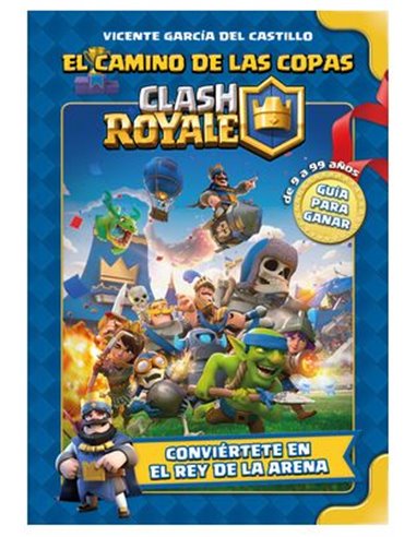 VICENTE GARCIA,DOLMEN EDICIONES,,9788410390607,CLASH ROYALE: EL CAMINO DE LAS COPAS,14,33