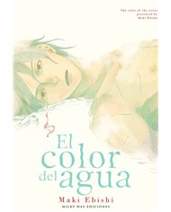 MAKI,EBISHI,MILKY WAY ,,9791387506032,EL COLOR DEL AGUA,10,58
