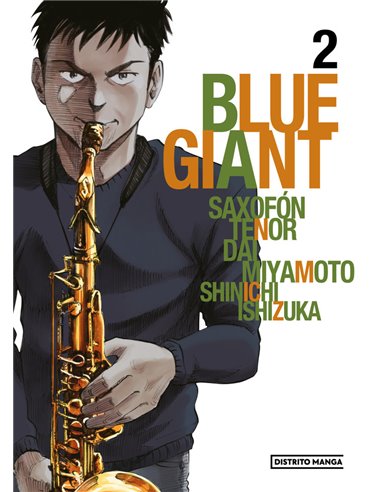 ISHIZUKA, SHINICHI,DISTRITO MANGA,,9788419819116,BLUE GIANT 2,17,2596153846154 ISHIZUKA, SHINICHI,DISTRITO MANGA,,9788419819116,BLUE GIANT 2,17,2596153846154