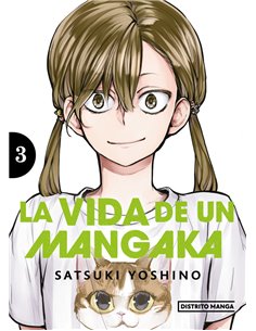 SATSUKI YOSHINO,DISTRITO MANGA,,9788419686565,LA VIDA DE UN MANGAKA 3,9,57