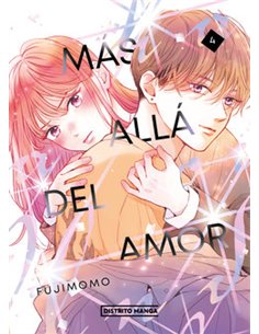 FUJIMOMO,DISTRITO MANGA,,9788419819383,MAS ALLA DEL AMOR 4,9,57