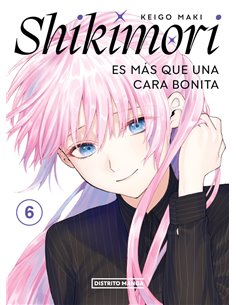 KEIGO MAKI,DISTRITO MANGA,,9788419290816,SHIKIMORI ES MAS QUE UNA CARA BONITA 6,9,57