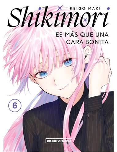 KEIGO MAKI,DISTRITO MANGA,,9788419290816,SHIKIMORI ES MAS QUE UNA CARA BONITA 6,9,57