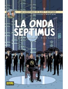 BLAKE Y MORTIMER 22. La onda Septimus (Jean Dufaux, Antoine Aubin y Etienne Schreder)