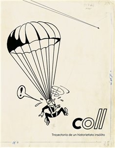 COLL JOSEP/GARBAYO ERVITI LUIS,NORMA,,9788467973556,COLL TRAYECTORIA DE UN HISTORIETISTA INSOLITO,49,95