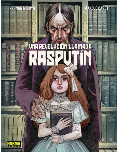 HERNAN MIGOYA/CAROT MANOLO,NORMA,,9788467971958,UNA REVOLUCION LLAMADA RASPUTIN,23
