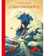 CURIOSIDADES BENJAMIN LACOMBE ARTBOOK Una monografia, 2003-2023. A monography 9788414061695