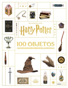 HARRY POTTER EN 100 OBJETOS Los artilugios mas iconicos de las peliculas  9788448041595