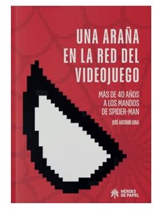 UNA ARAÑA EN LA RED DEL VIDEOJUEGO UNA ARAÑA EN LA RED DEL VIDEOJUEGO