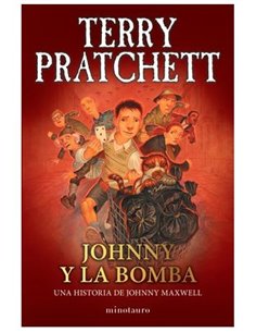 JOHNNY Y LA BOMBA (TERRY PRATCHETT)