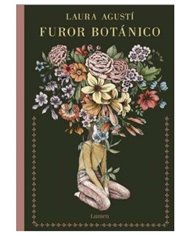 FUROR BOTANICO