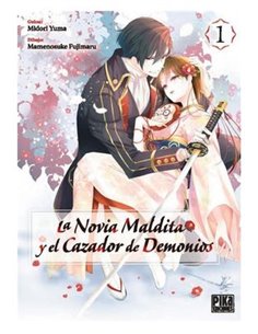 LA NOVIA MALDITA Y EL CAZADOR DE DEMONIOS 01 LA NOVIA MALDITA Y EL CAZADOR DE DEMONIOS 01