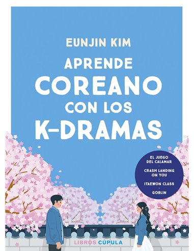 APRENDE COREANO CON LOS K DRAMAS
