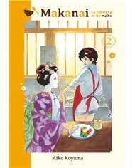 MAKANAI LA COCINERA DE LAS MAIKO VOL 2 MAKANAI LA COCINERA DE LAS MAIKO VOL 2