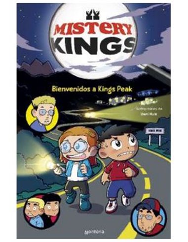 MISTERY KINGS 02 - BIENVENIDOS A KINGS PEAK MISTERY KINGS 02 - BIENVENIDOS A KINGS PEAK