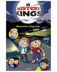 MISTERY KINGS 02 - BIENVENIDOS A KINGS PEAK
