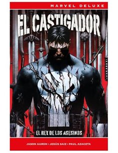 MARVEL DELUXE EL CASTIGADOR: EL REY DE LOS ASESINOS MARVEL DELUXE EL CASTIGADOR: EL REY DE LOS ASESINOS