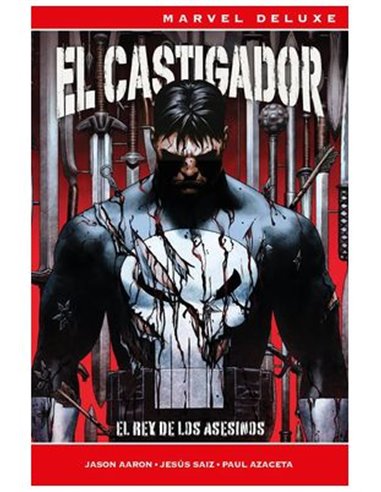 MARVEL DELUXE EL CASTIGADOR: EL REY DE LOS ASESINOS MARVEL DELUXE EL CASTIGADOR: EL REY DE LOS ASESINOS