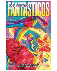 MARVEL PREMIERE. LOS 4 FANTASTICOS E RYAN NORTH1. ¿QUE FUE DE LOS 4 FANTASTICOS?